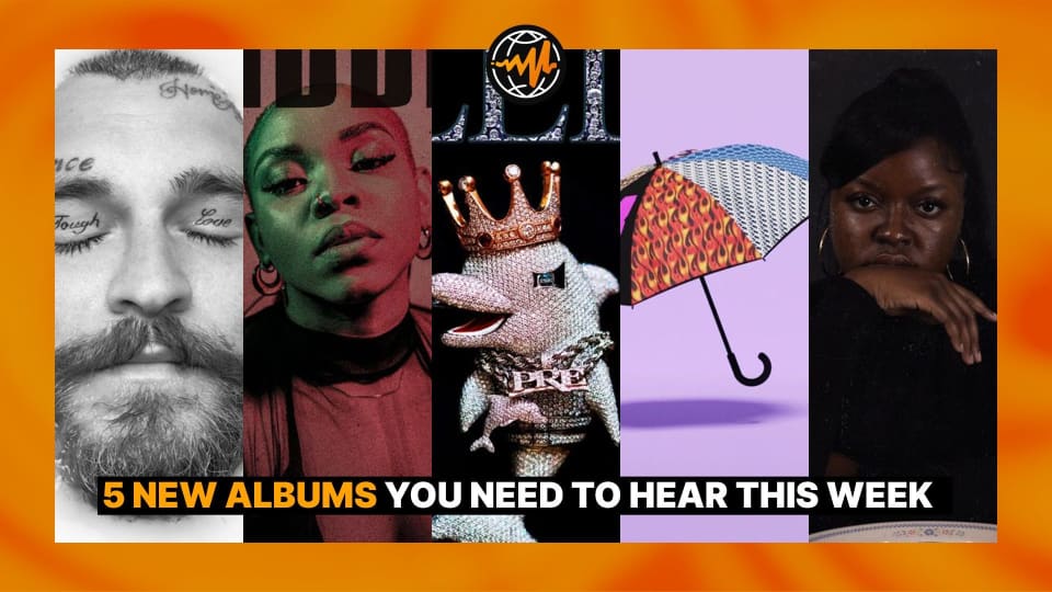5 New Albums You Need to Hear This Week on Audiomack