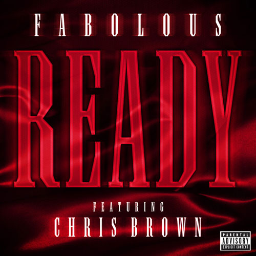 Fabolous ft. Chris Brown – Ready